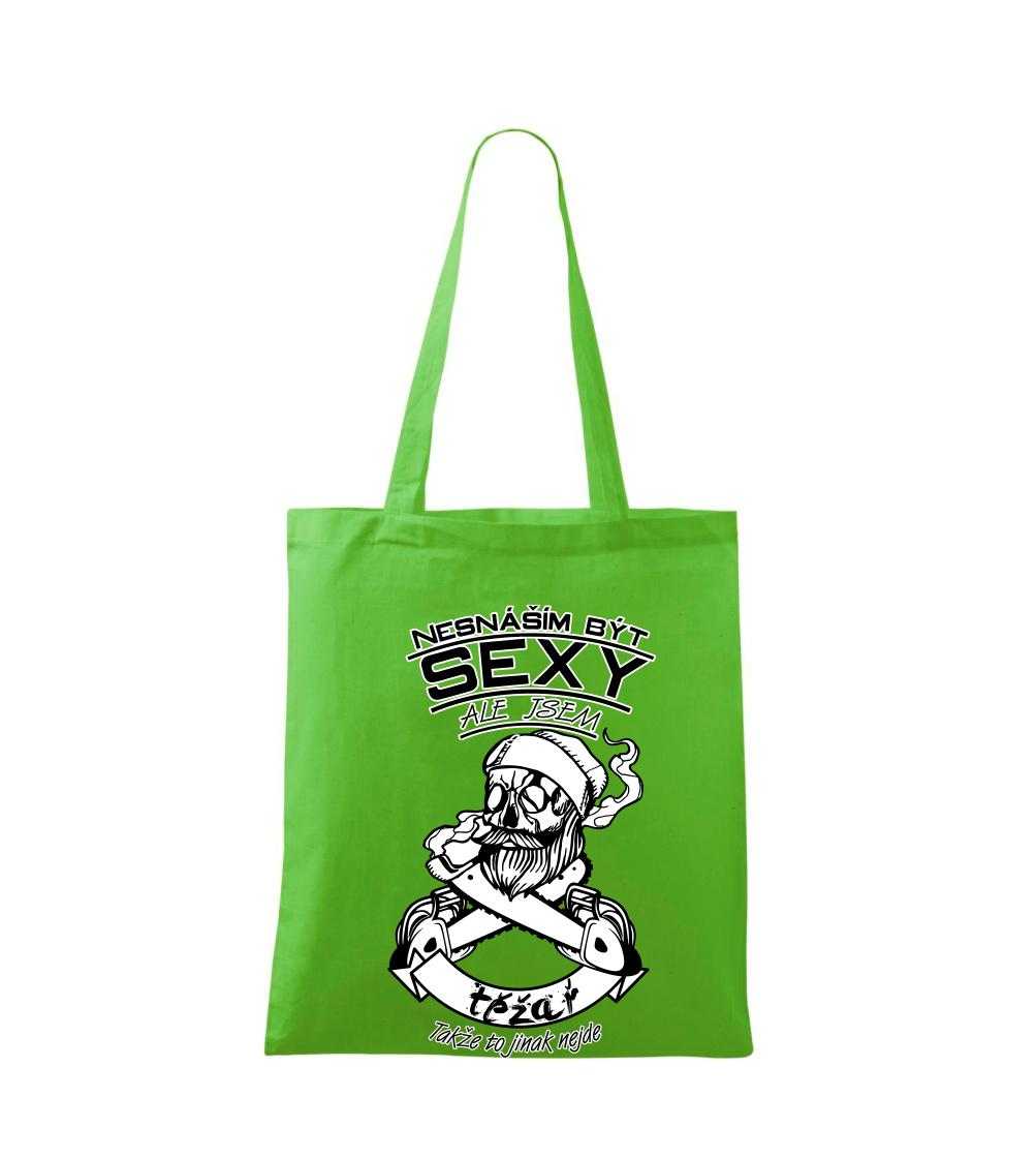 Nesnáším být sexy - těžař