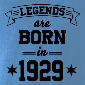 Legends are born in 1929
