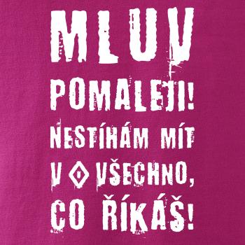 Mluv pomaleji (Hana-creative)