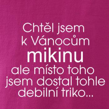 Chtěl jsem k Vánocům mikinu