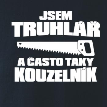 Truhlář kouzelník Truhlář kouzelník