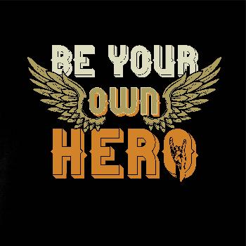 Be your own hero