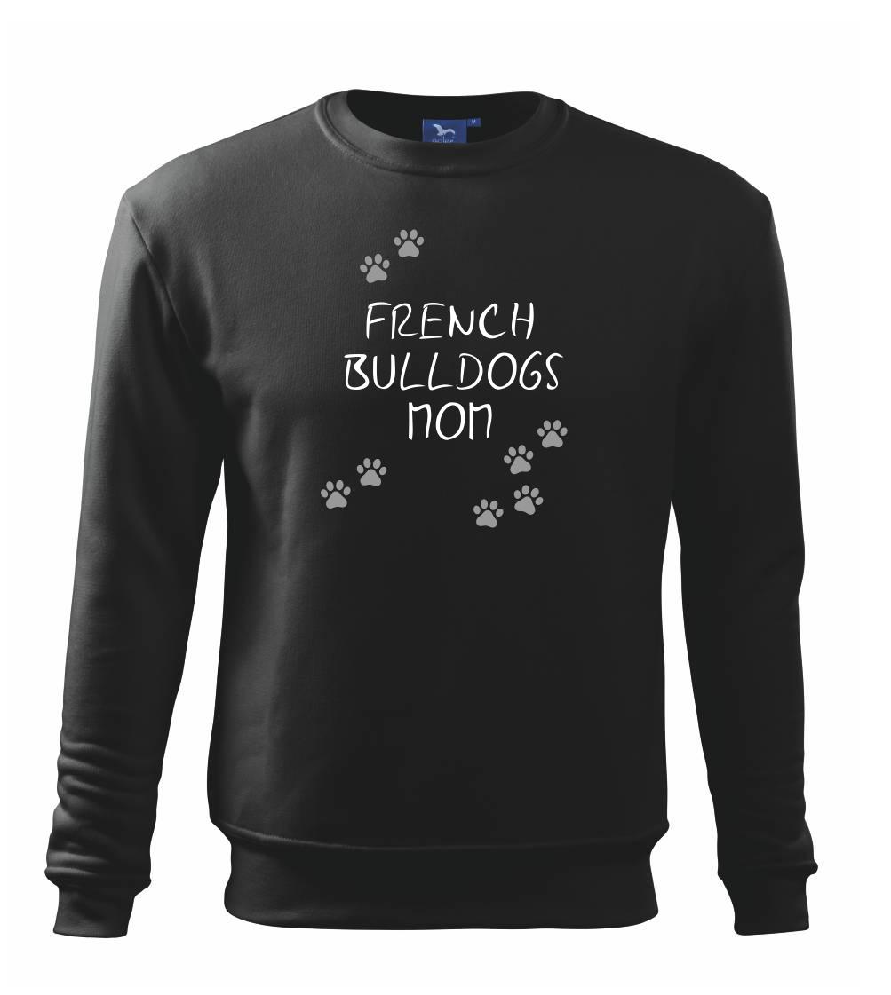 French Bulldogs mom (Francouzský buldoček) (Reflexní tlapky) - Mikina Essential dětská