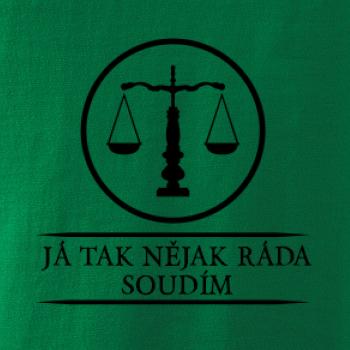 Já tak nějak rád/a soudím Já tak nějak rád/a soudím