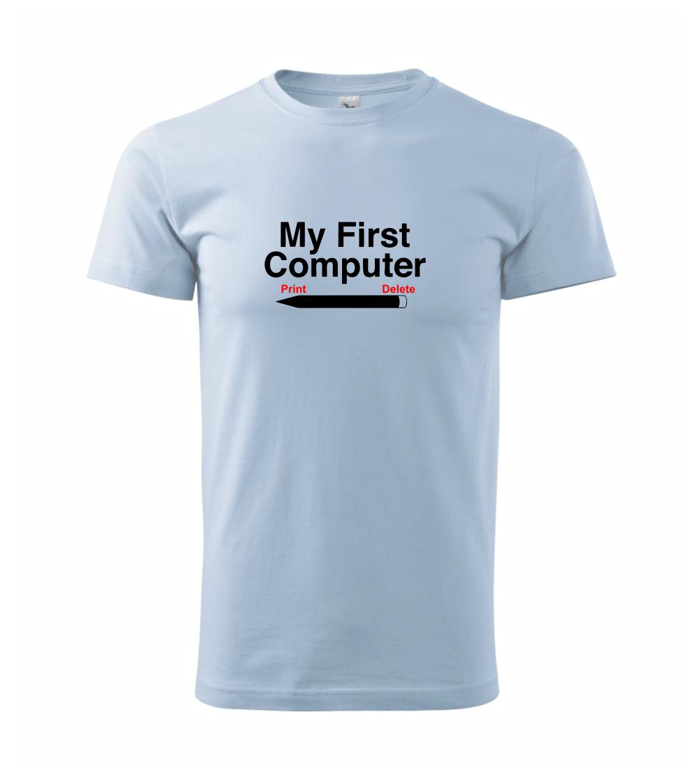 My First Computer My First Computer