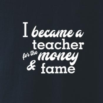 Became a teacher Became a teacher