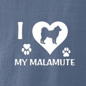I Love My Malamute