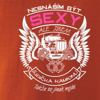 Nesnáším být sexy - řidička kamionu Nesnáším být sexy - řidička kamionu