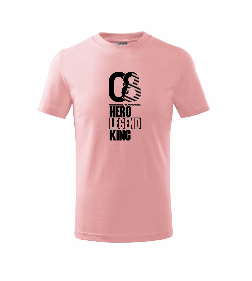 Hero, Legend, King x Queen 2008