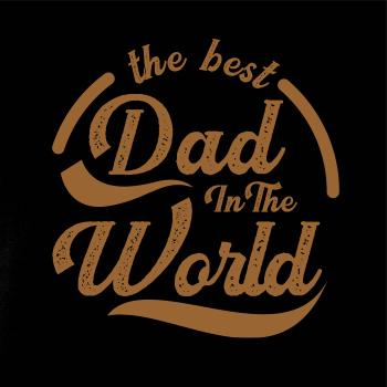 The best dad in the world - psaci The best dad in the world - psaci