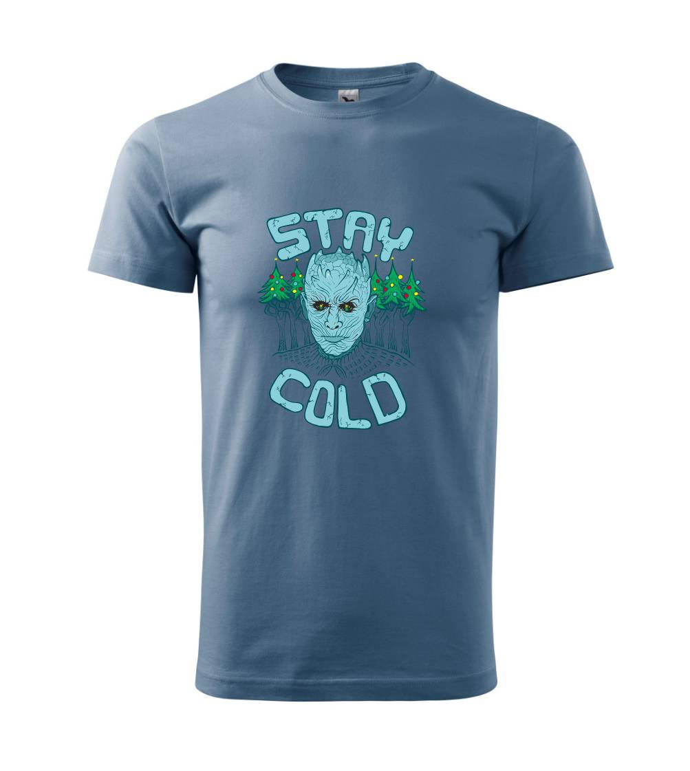Stay cold (Pecka design) Stay cold (Pecka design)