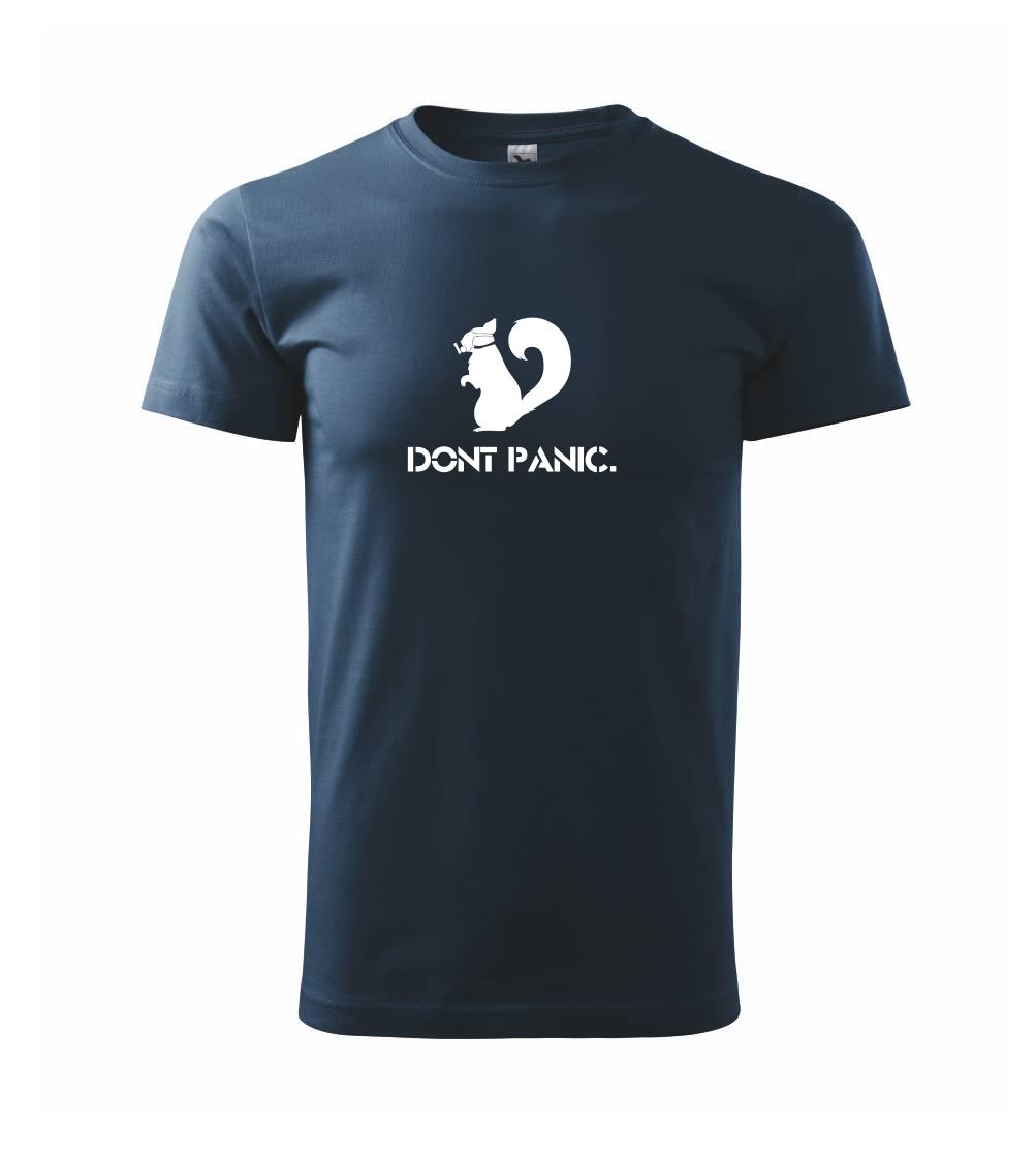 Dont panic - Triko Basic Extra velké