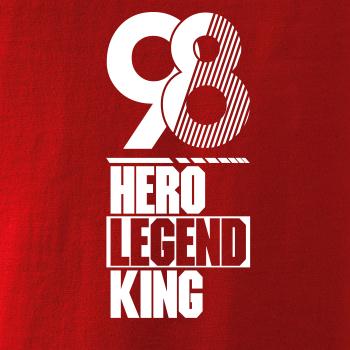 Hero, Legend, King x Queen 1998