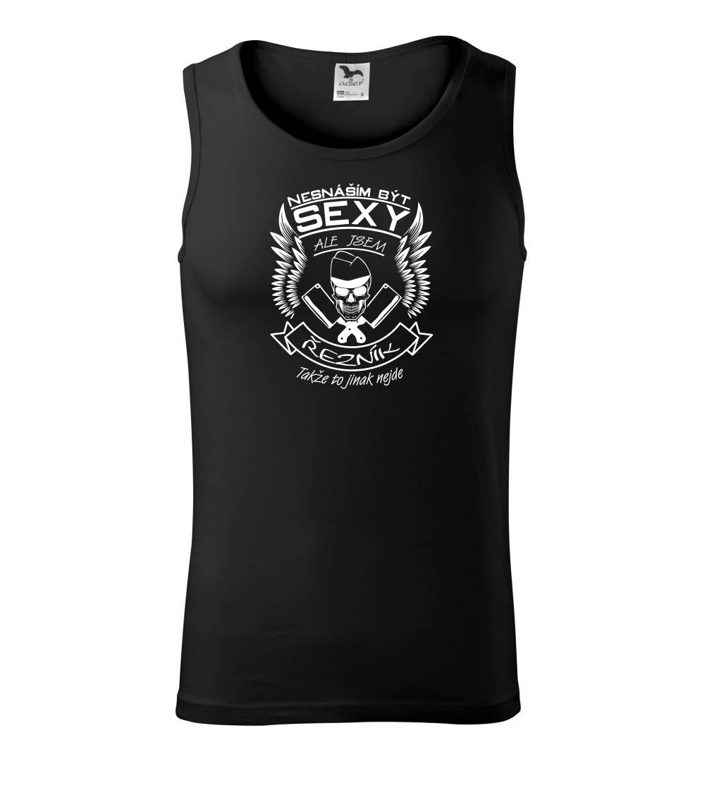 Nesnáším být sexy - řezník Nesnáším být sexy - řezník