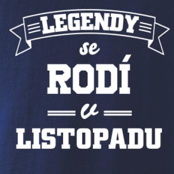 Legendy se rodí v listopadu