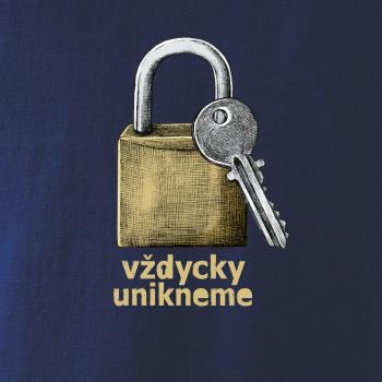 Vždycky unikneme