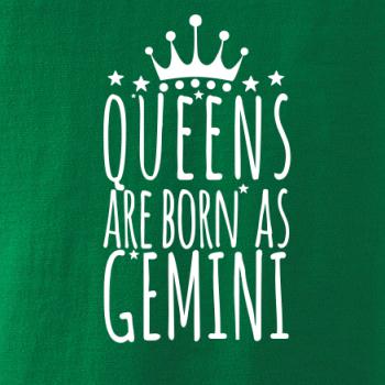Queens are born as Gemini - Blíženci