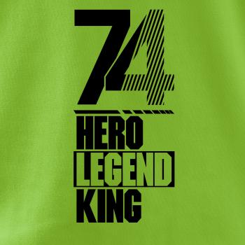 Hero, Legend, King x Queen 1974