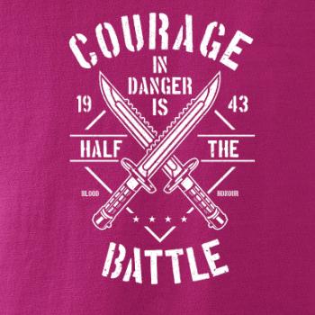Courage In Danger Courage In Danger