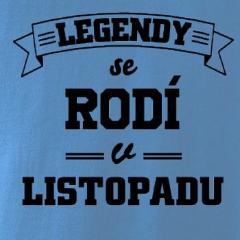 Legendy se rodí v listopadu