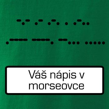 Morseovka - váš nápis