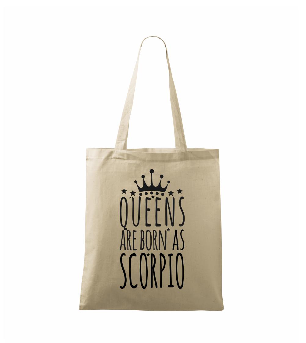 Queens are born as Scorpio - Štír