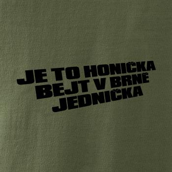 Je to honička bejt NĚKDE jednička