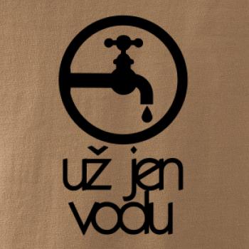 Už jen vodu