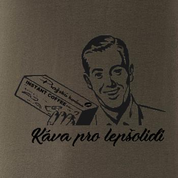 Káva pro lepšolidi
