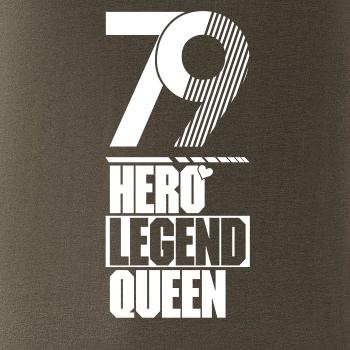 Hero, Legend, King x Queen 1979