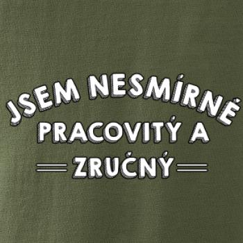 Jsem nesmírně pracovitý a zručný