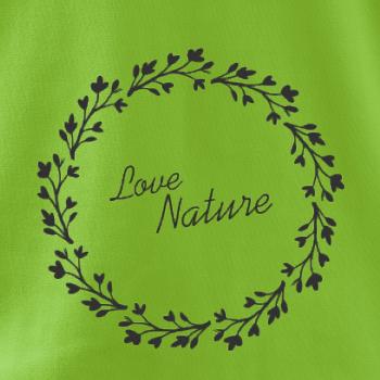 Love Nature Love Nature