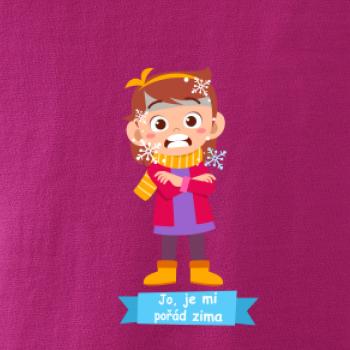 Jo, je mi pořád zima
