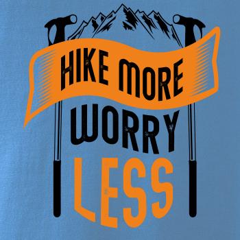 Hike More Worry Less cepíny