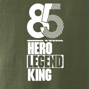 Hero, Legend, King x Queen 1985