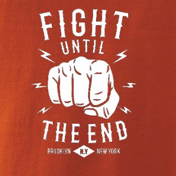 Fight Until The End
