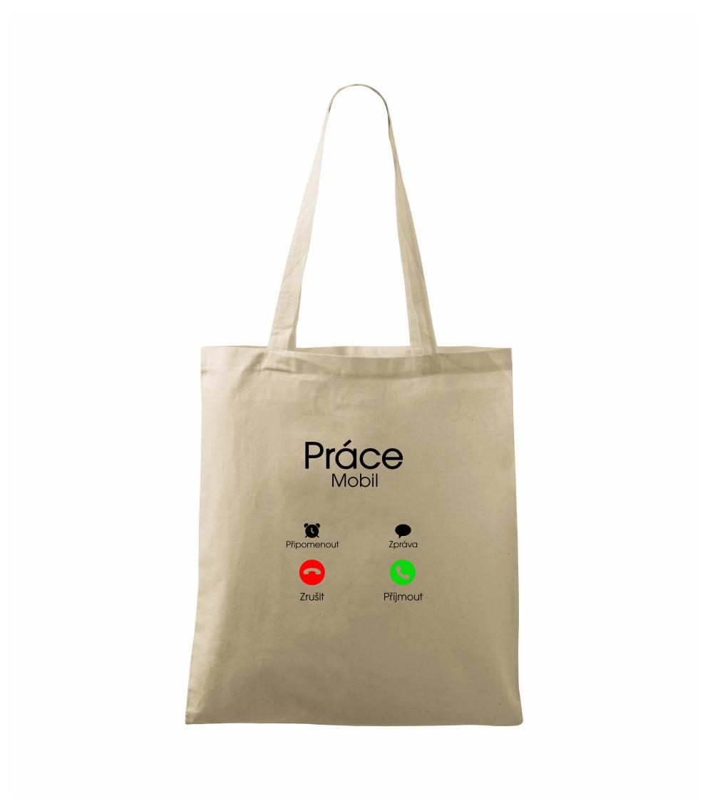 Práce volá - Taška malá