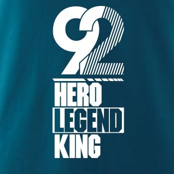 Hero, Legend, King x Queen 1992