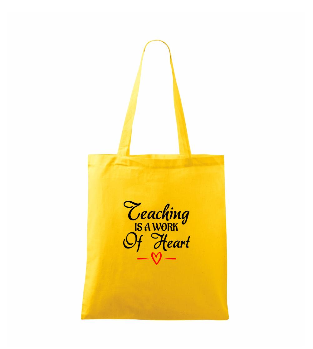 Teaching is a work of heart
