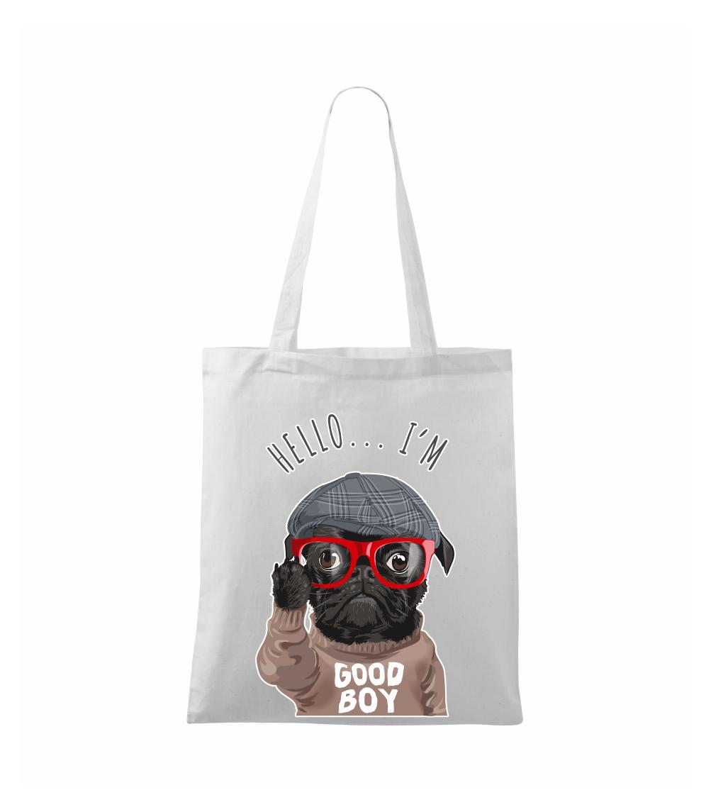 Mops - Hello I'm Good boy