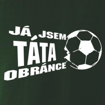 Já jsem táta - máma obránce - fotbal