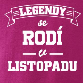 Legendy se rodí v listopadu