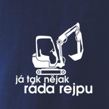 Já tak nějak ráda rejpu - dámská verze