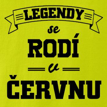 Legendy se rodí v červnu
