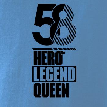 Hero, Legend, King x Queen 1958