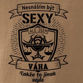 Nesnáším být sexy - Váha