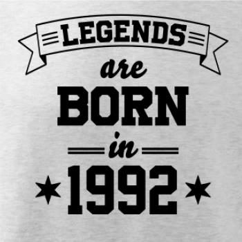 Legends are born in 1992 Legends are born in 1992