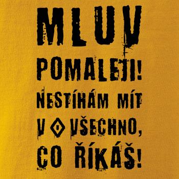 Mluv pomaleji (Hana-creative)