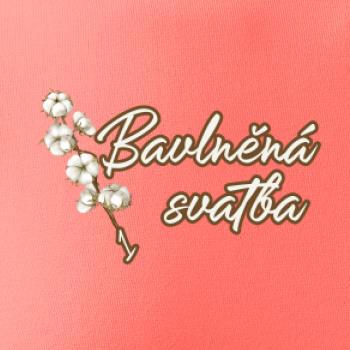 Bavlněná svatba 1