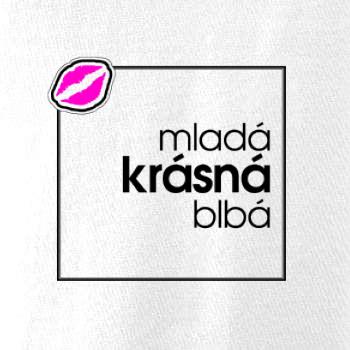 Mladá, krásná, blbá ve čtverci